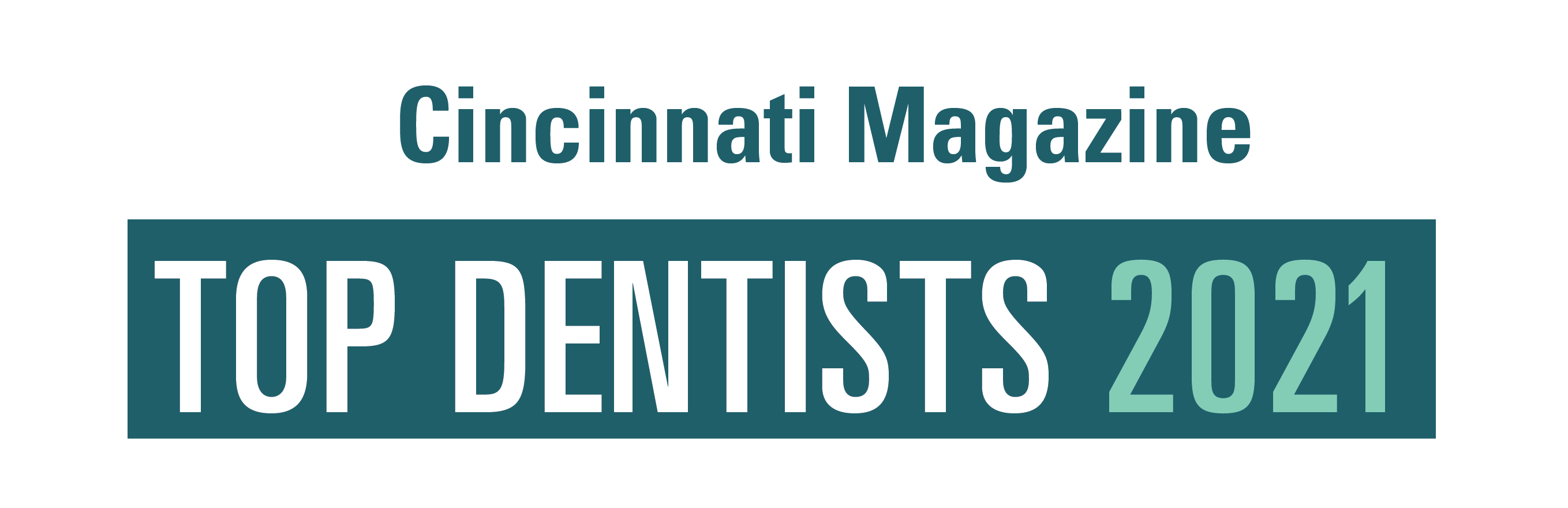 Cincinnati Magazine TOP DENTISTS 2021